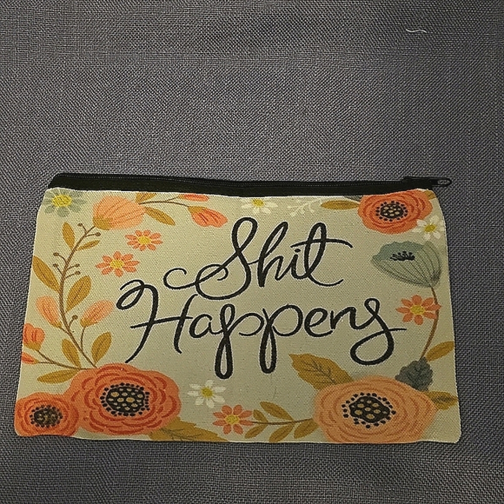 Shit Happens Makeup Bag